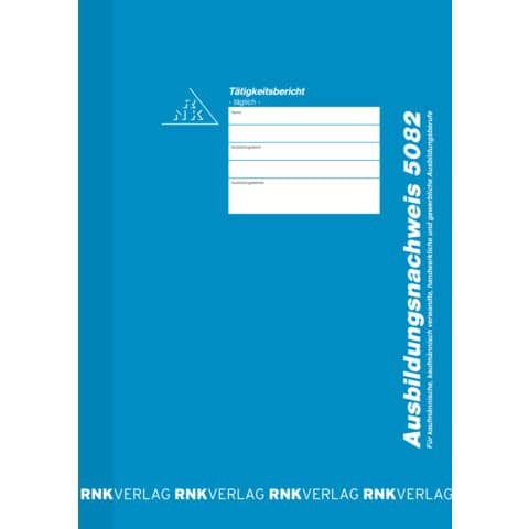 Ausbildungsnachweis täglich RNK 5082 Tätigkeitsbericht BK